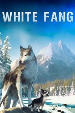 Movie poster: White Fang 2018