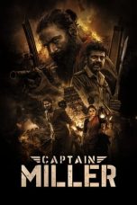 Movie poster: Captain Miller 2024