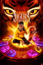Movie poster: The Tiger’s Apprentice 2024