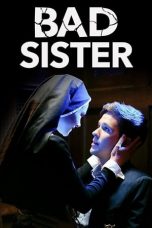 Movie poster: Bad Sister 2015