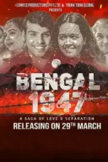 Movie poster: Bengal 1947 2024