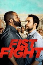 Movie poster: Fist Fight 2017