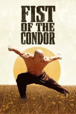 Movie poster: Fist of the Condor 2023
