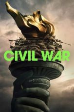 Movie poster: Civil War 2024