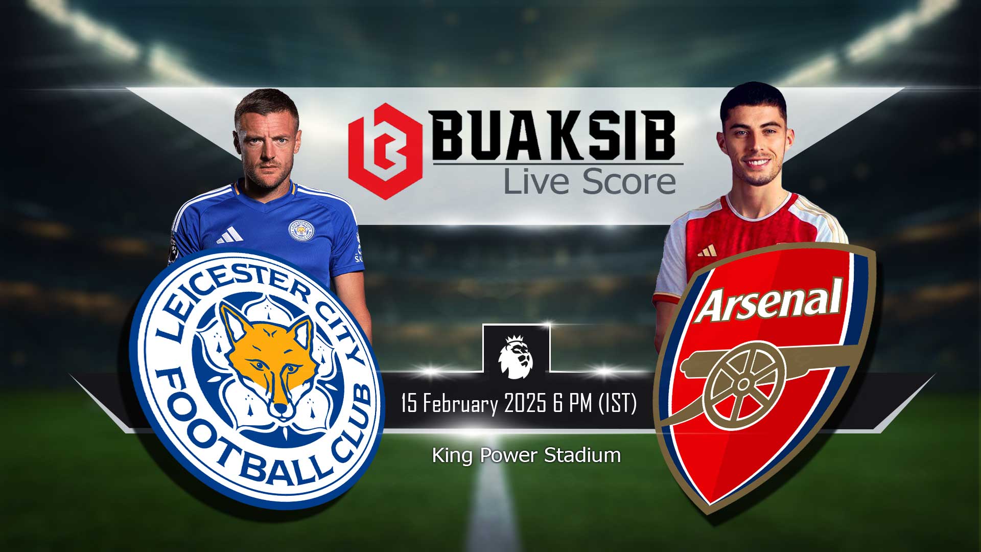 Football Prediction Leicester City vs Arsenal 15 Feb 2025