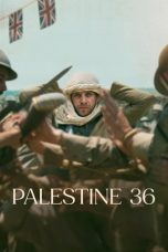 Movie poster: Palestine 36 (2025): فلسطين ٣٦