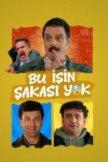 Movie poster: Bu İşin Şakası Yok (2026)