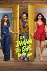 Hai Jawani Toh Ishq Hona Hai (2026) Movie poster: Hai Jawani Toh Ishq Hona Hai (2026)