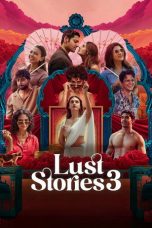 Lust Stories 3 (2026)